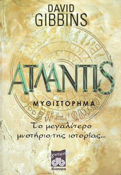     - Atlantis by David Gibbins